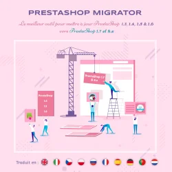PrestaShop Migrator – mettre à jour PrestaShop vers 8.x