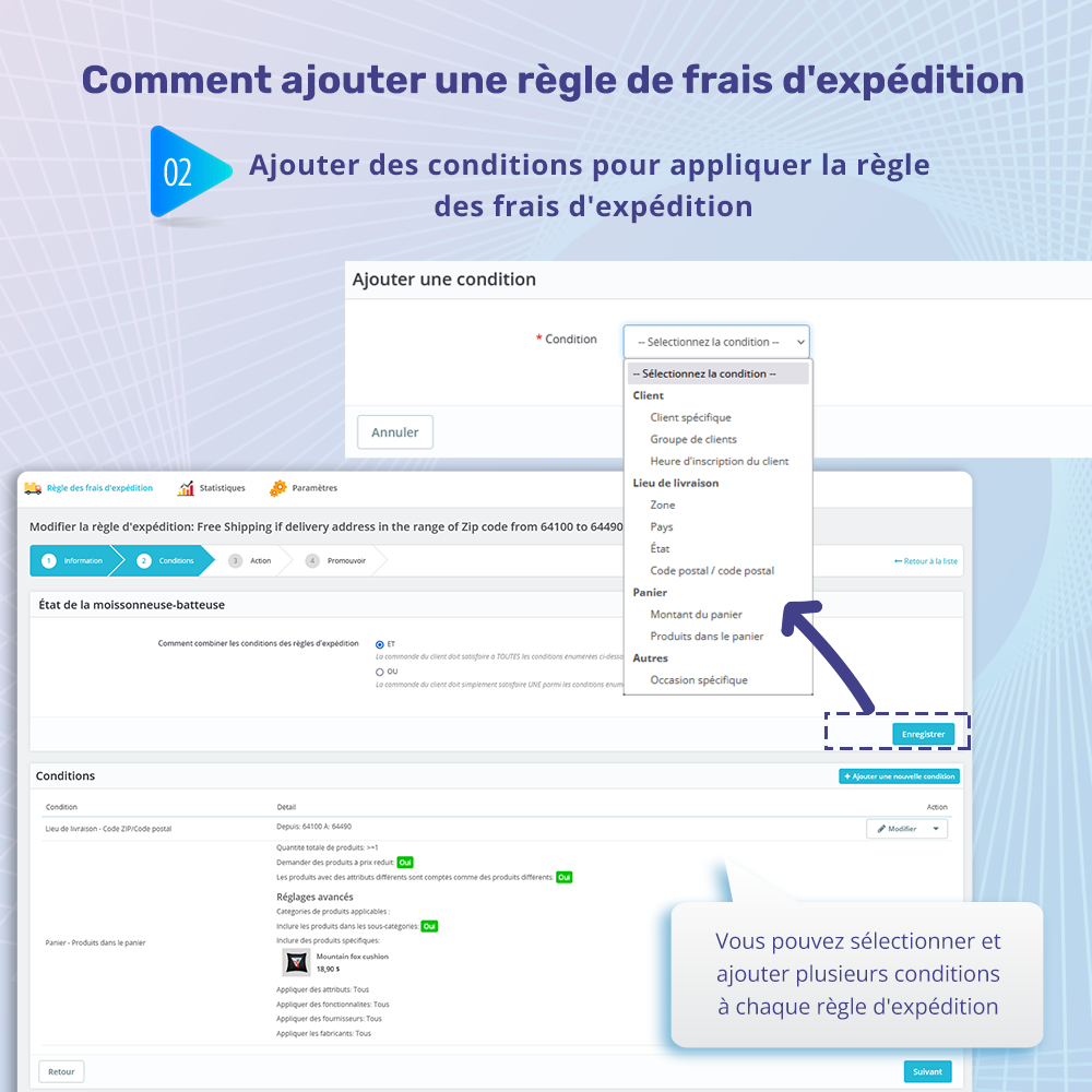 Étape 2 : Ajoutez des conditions pour appliquer la règle de frais de livraison