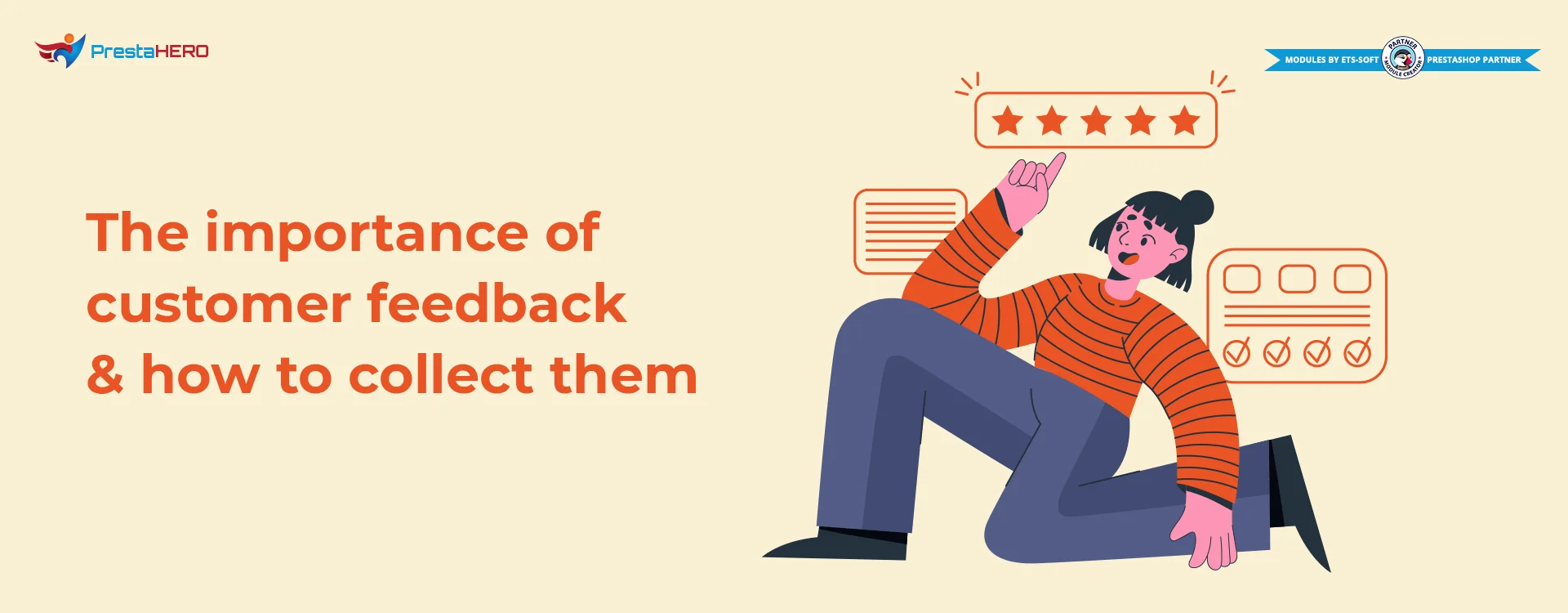 The importance of customer feedback and how to collect them.