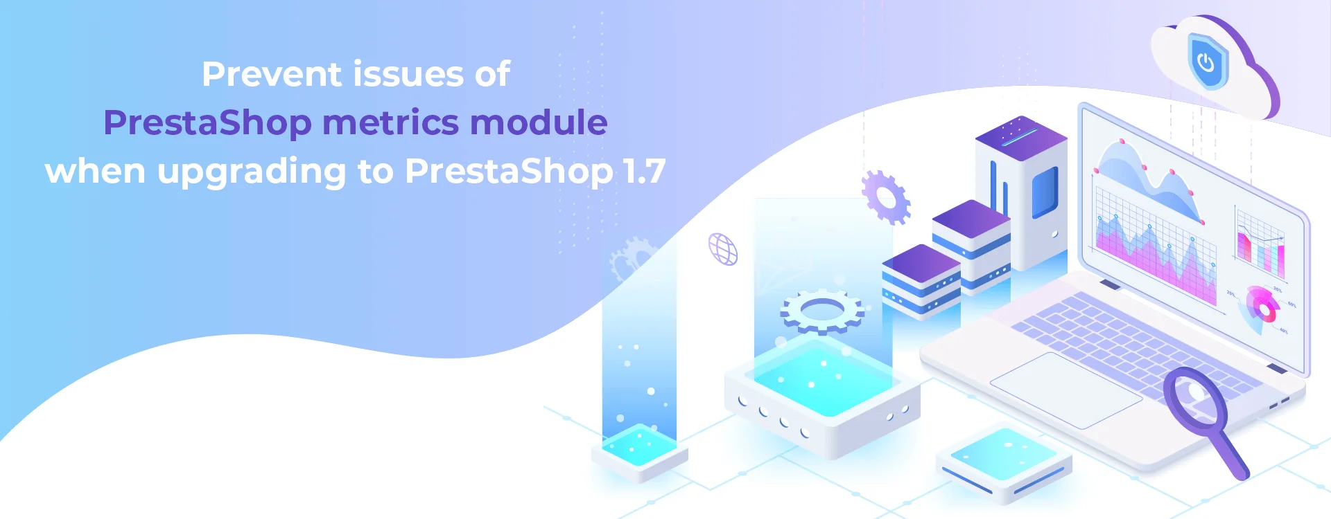 How to prevent issues of PrestaShop metrics module when upgrading to PrestaShop 1.7