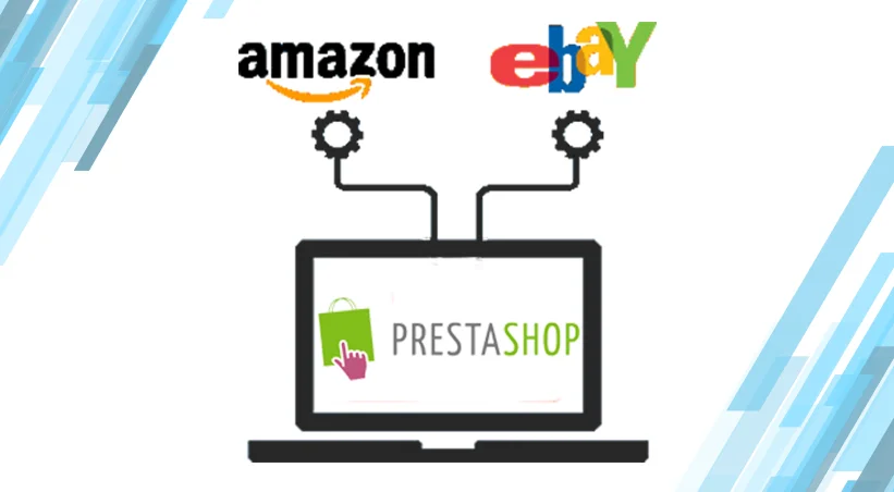 Những Module PrestaShop Tốt Nhất Cho Việc Tích Hợp Amazon và eBay Một Cách Mượt Mà