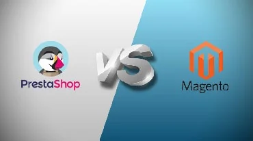 PrestaShop vs Magento comparison - Which platform should you choose? (Part 3)