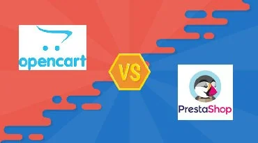 PrestaShop vs OpenCart comparison - Which platform should you choose? (Part 2)