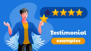 What is customer testimonial and 5 best testimonial examples you can use