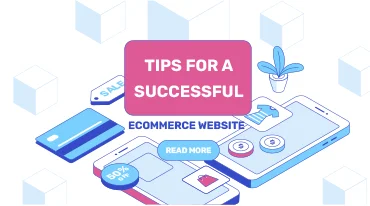 Tips for successful e-commerce website